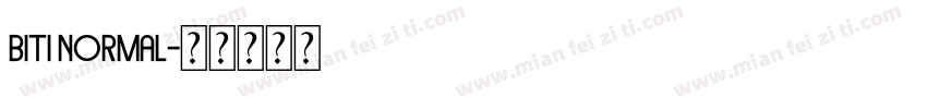 Biti Normal字体转换